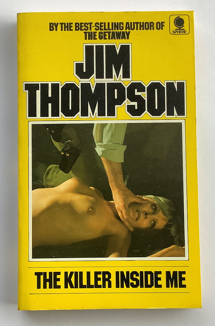 THE KILLER INSIDE ME crime pulp fiction book by Jim Thompson 1973